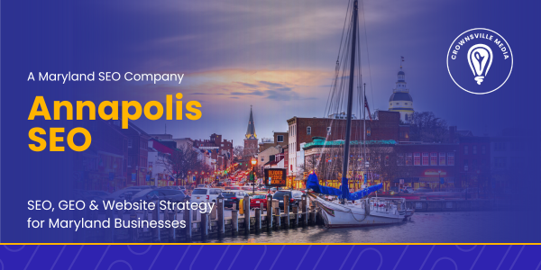 Annapolis seo with crownsville media